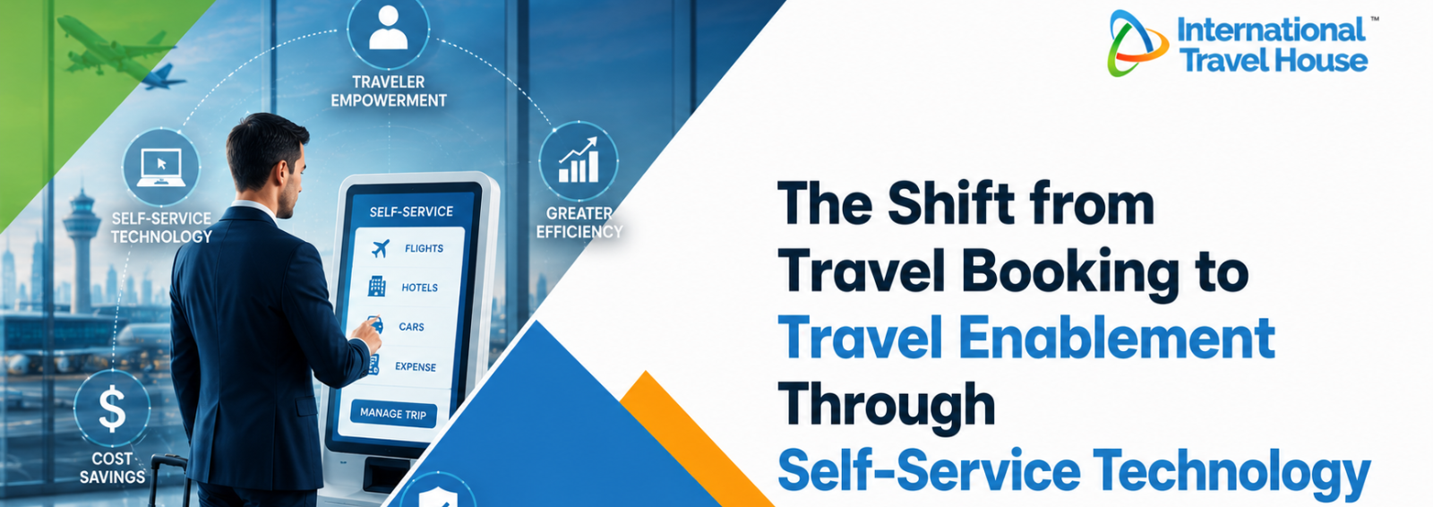 The Shift from Travel Booking to Travel Enablement Through Self-Service Technology