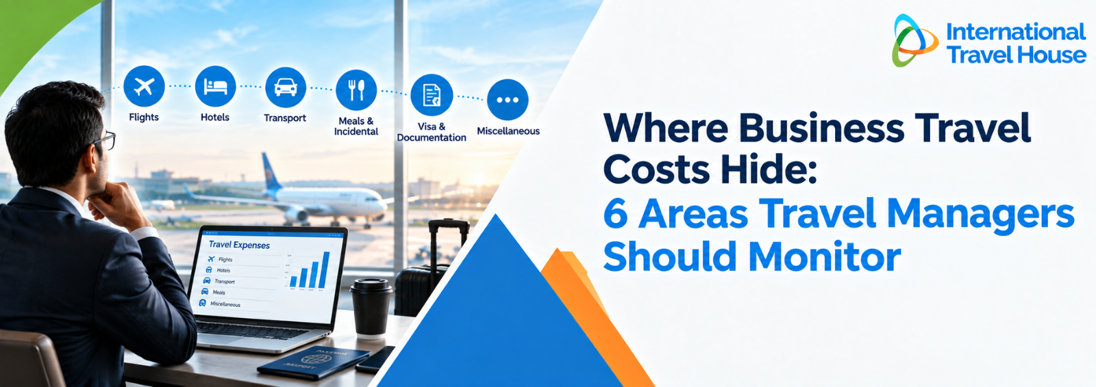 Where Business Travel Costs Hide: 6 Areas Travel Managers Should Monitor