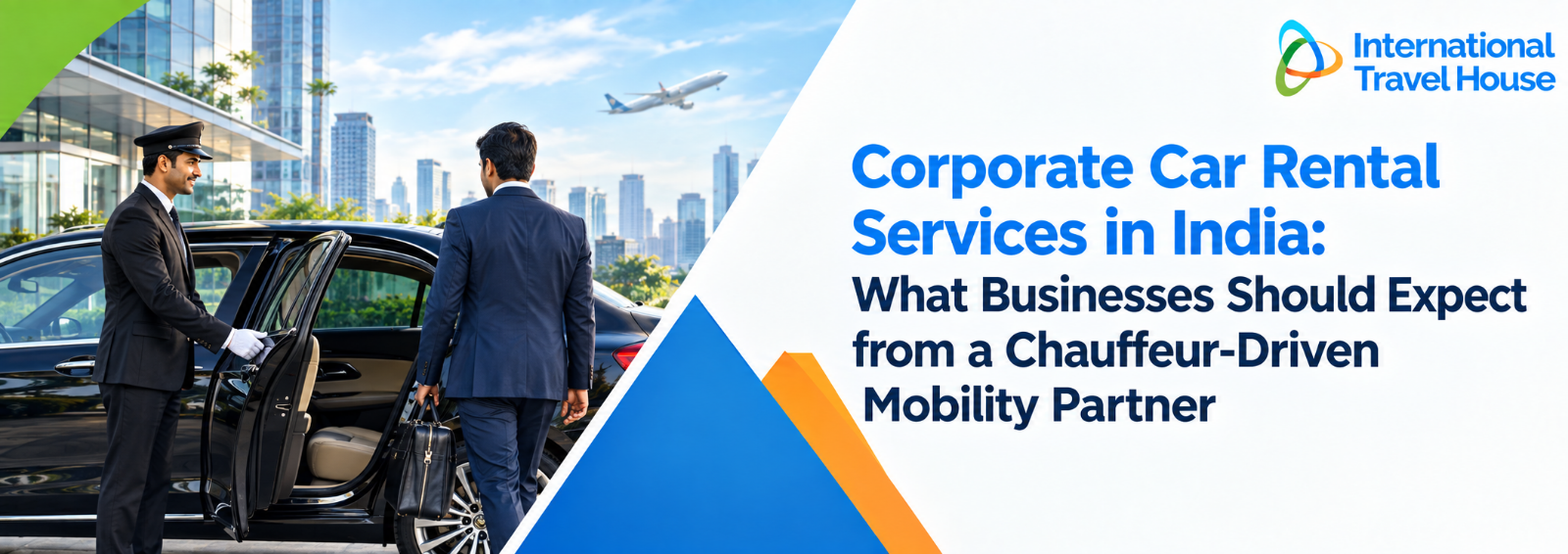Corporate Car Rental Services in India: What Businesses Should Expect from a Chauffeur-Driven Mobility Partner